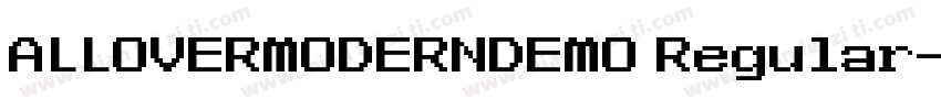 ALLOVERMODERNDEMO Regular字体转换